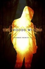 Watch The Woods Within 9Movies