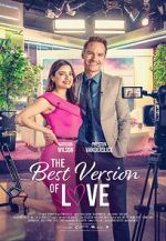 Watch The Best Version of Love 9Movies
