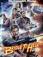 Watch Bridge to Hell 9Movies