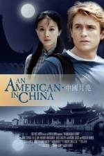 Watch An American in China 9Movies