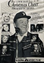 Watch Bob Hope\'s Christmas Cheer from Saudi Arabia (TV Special 1991) 9Movies