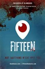 Watch Fifteen 9Movies