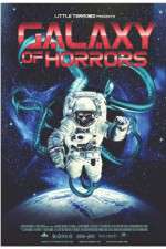 Watch Galaxy of Horrors 9Movies