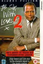 Watch To Sir with Love II 9Movies