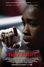 Watch They Fight 9Movies