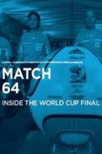 Watch Match 64 9Movies