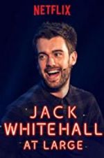Watch Jack Whitehall: At Large 9Movies