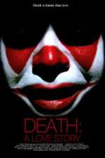 Watch Death A Love Story 9Movies