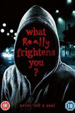 Watch What Really Frightens You 9Movies