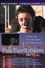 Watch Pale Blue Balloons 9Movies