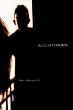 Watch Duality of Retribution 9Movies