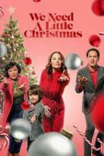 Watch We Need a Little Christmas 9Movies