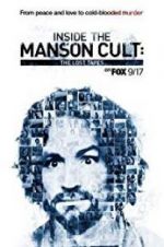 Watch Inside the Manson Cult: The Lost Tapes 9Movies