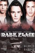 Watch The Dark Place 9Movies