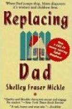 Watch Replacing Dad 9Movies