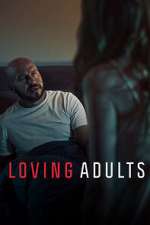 Watch Loving Adults 9Movies