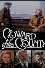 Watch Coward of the County 9Movies