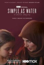 Watch Simple as Water 9Movies