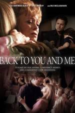 Watch Back to You and Me 9Movies