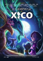 Watch Xico\'s Journey 9Movies