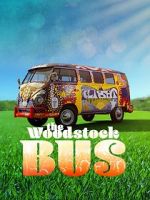 Watch The Woodstock Bus 9Movies