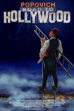 Watch Popovich: Road to Hollywood 9Movies