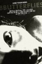 Watch 8 Butterflies 9Movies