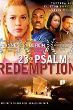Watch 23rd Psalm: Redemption 9Movies