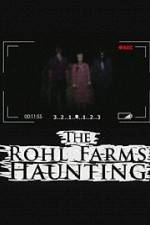 Watch The Rohl Farms Haunting 9Movies