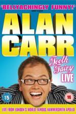 Watch Alan Carr Tooth Fairy LIVE 9Movies