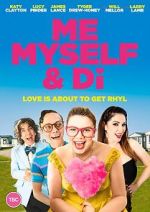 Watch Me, Myself and Di 9Movies