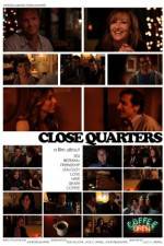 Watch Close Quarters 9Movies