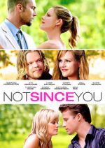 Watch Not Since You 9Movies