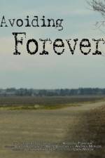 Watch Avoiding Forever 9Movies
