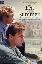 Watch And Then Came Summer 9Movies