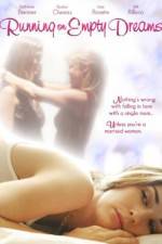 Watch Running on Empty Dreams 9Movies