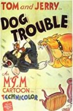 Watch Dog Trouble 9Movies