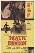 Watch Walk Like a Dragon 9Movies