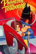 Watch The Phantom Tollbooth 9Movies