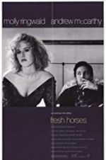 Watch Fresh Horses 9Movies