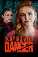 Watch Rooming with Danger 9Movies