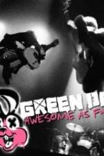 Watch Green Day Awesome As F**K 9Movies