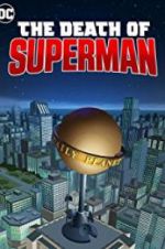 Watch The Death of Superman 9Movies