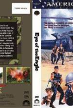Watch Eye of the Eagle 9Movies