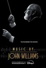 Watch Music by John Williams 9Movies