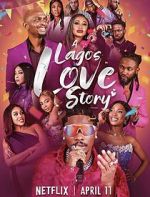 Watch A Lagos Love Story 9Movies