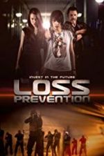 Watch Loss Prevention 9Movies