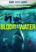Watch Blood in the Water (I) 9Movies