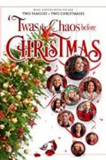 Watch Twas the Chaos before Christmas 9Movies
