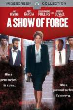 Watch A Show of Force 9Movies